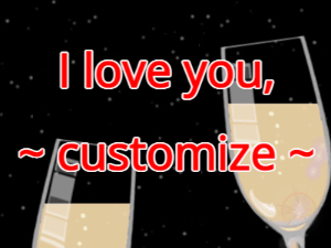 GIF: I love you gif with champagne and hearts
